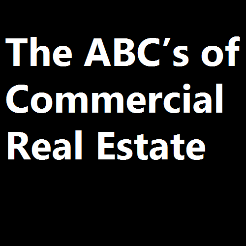 ABCs of Commercial Real Estate
