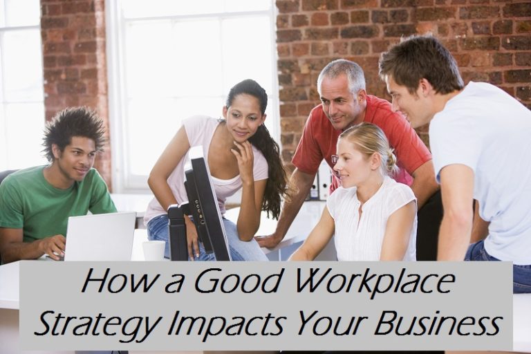 how-a-good-workplace-strategy-impacts-your-businessomni-realty-group